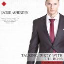 Talking Dirty with the Boss Audiobook
