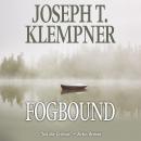 Fogbound Audiobook