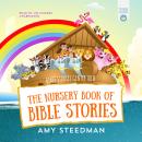 The Nursery Book of Bible Stories Audiobook