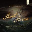 Short Stories: A Collection of Henty Short Stories Audiobook