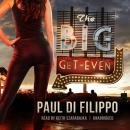 The Big Get-Even Audiobook