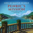 Penric's Mission :A Novella in the World of the Five Gods Audiobook