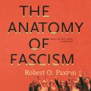 The Anatomy of Fascism Audiobook