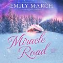 Miracle Road: An Eternity Springs Novel Audiobook