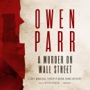 A Murder on Wall Street: A Joey Mancuso, Father O'Brian Crime Mystery Audiobook