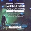 The Science Fiction Hall of Fame, Vol. 2-B: The Greatest Science Fiction Novellas of All Time Chosen by the Members of The Science Fiction Writers of America