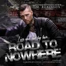 Road to Nowhere Audiobook