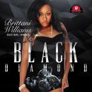 Black Diamond, Brittani Williams