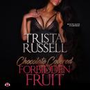 Chocolate Covered Forbidden Fruit Audiobook
