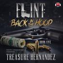 Flint, Book 5: Back in the Hood Audiobook