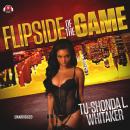 Flip Side of the Game Audiobook