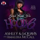 Girls from da Hood 6, Amaleka McCall
