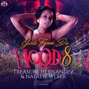 Girls from da Hood 8 Audiobook