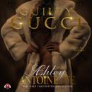 Guilty Gucci Audiobook