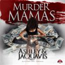 Murder Mamas Audiobook