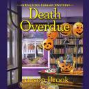 Death Overdue: A Haunted Library Mystery Audiobook