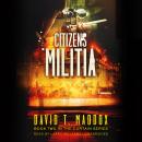 Citizens Militia, David T. Maddox