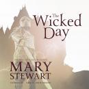 The Wicked Day Audiobook