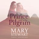 The Prince and the Pilgrim Audiobook