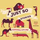 Just So Stories Audiobook