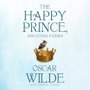 The Happy Prince, and Other Stories Audiobook