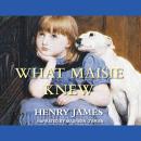What Maisie Knew Audiobook