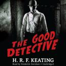 Good Detective, H. R. F. Keating