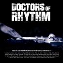 Doctors of Rhythm: Hip Hop's Greatest Producers Speak Audiobook