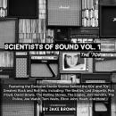 Scientists of Sound, Vol. 1: Rock & Roll’s Most Legendary Record Producers Speak! Audiobook