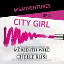 Misadventures of a City Girl Audiobook