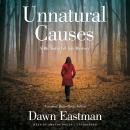 Unnatural Causes: A Dr. Katie LeClair Mystery