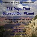 371 Days That Scarred Our Planet: What the Stones and Bones Reveal Might Surprise You Audiobook