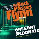 The Buck Passes Flynn Audiobook
