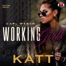Working Girls: Carl Weber Presents Audiobook