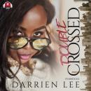 Double Crossed Audiobook