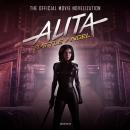 Alita: Battle Angel: The Official Movie Novelization Audiobook