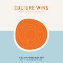 Culture Wins: The Roadmap to an Irresistible Workplace, William Vanderbloemen
