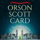 Town Divided by Christmas, Orson Scott Card
