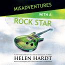 Misadventures with a Rock Star Audiobook