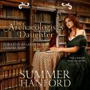 Archaeologist's Daughter, Summer Hanford