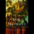 A Way in the World: A Novel Audiobook