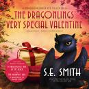 Dragonlings’ Very Special Valentine, S.E. Smith