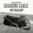 Guarding Gable Audiobook