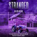 Stranded: Home Audiobook