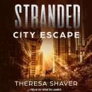 Stranded: City Escape Audiobook