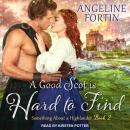 Good Scot is Hard to Find, Angeline Fortin