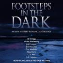 FOOTSTEPS IN THE DARK: An M/M Mystery-Romance Anthology