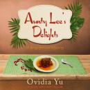 Aunty Lee's Delights Audiobook