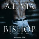 Bishop: A True Lover's Story Audiobook