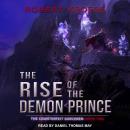 The Rise of the Demon Prince Audiobook